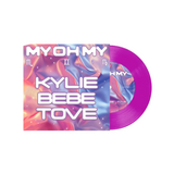 My Oh My - 7" Violet Vinyl