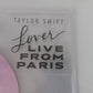 Taylor Swift - Lover (Live From Paris) (8", Shape, Pin + 8", Shape, Bab + Comp, S/Edition)